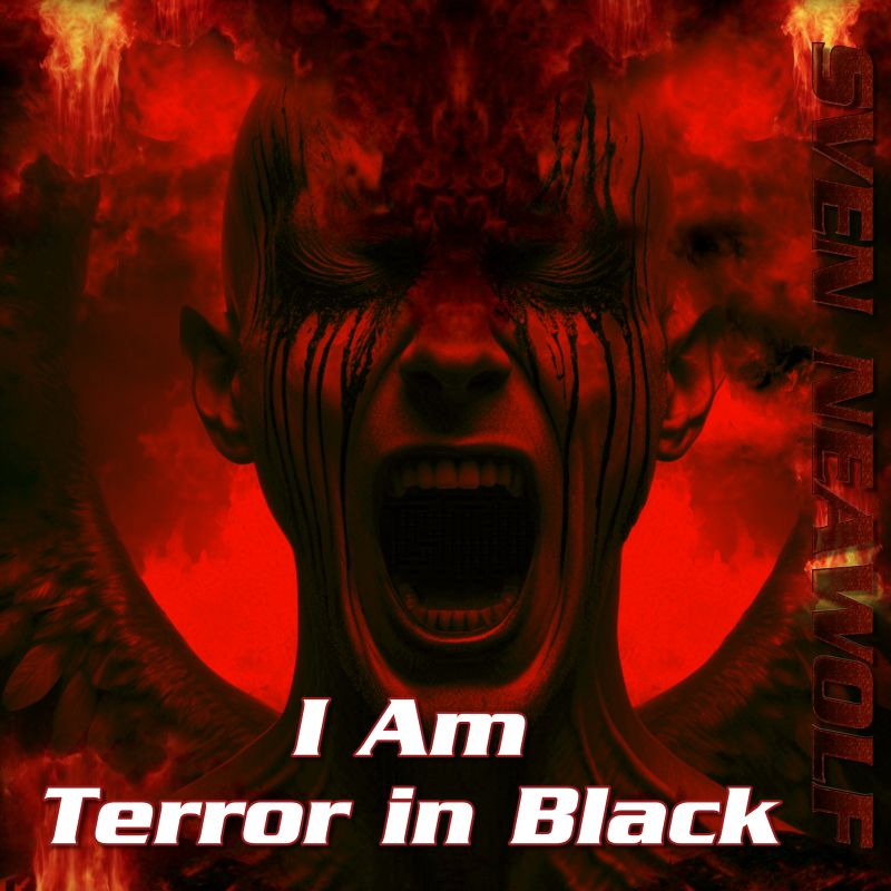 Sven Neawolf | /cover/cover-i-am-terror-in-black-800.jpg