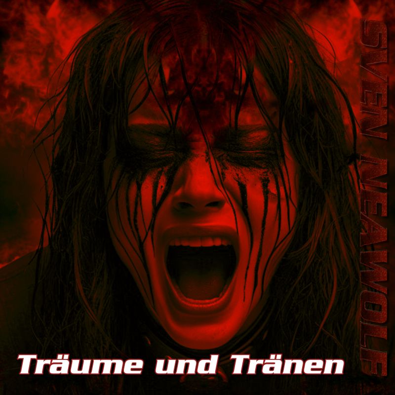 Sven Neawolf | /cover/cover-traume-und-traenen-800.jpg