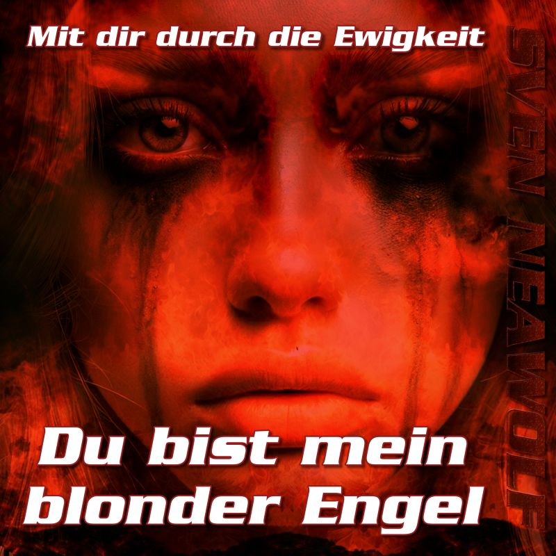 Sven Neawolf | /cover/cover-du-bist-mein-blonder-engel-2-800.jpg